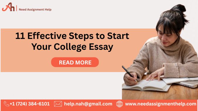 11 Effective Steps to Start Your College Essay